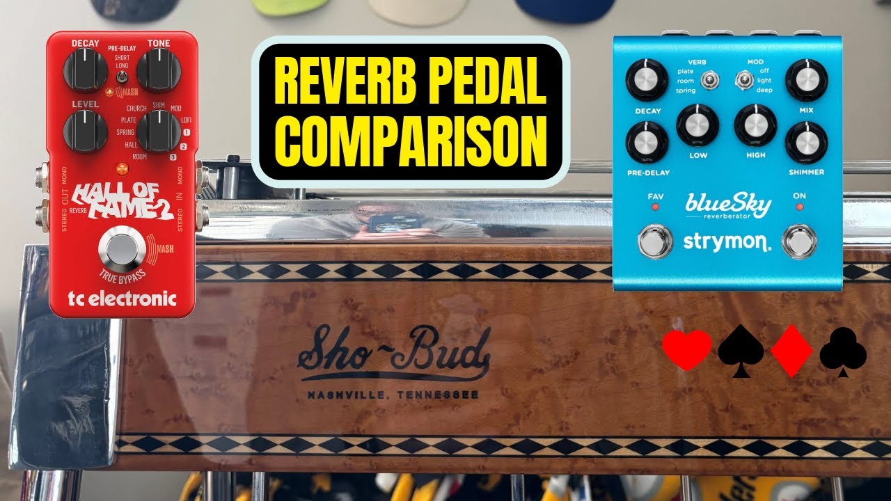 Strymon BlueSky v2 VS. TC Electronic's Hall of Fame 2 | Pedal Steel Guitar Reverb Pedals
