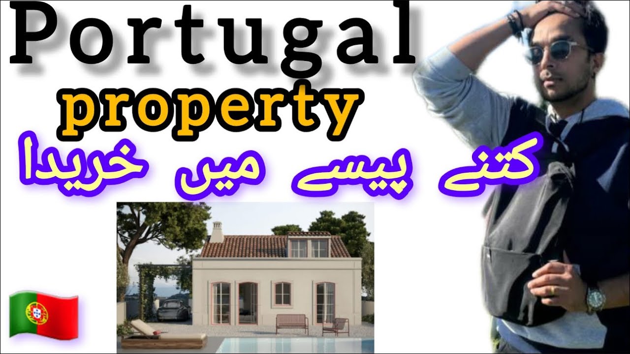 Buy a Own house in Portugal | Portugal property Rates | Hindi Urdu
