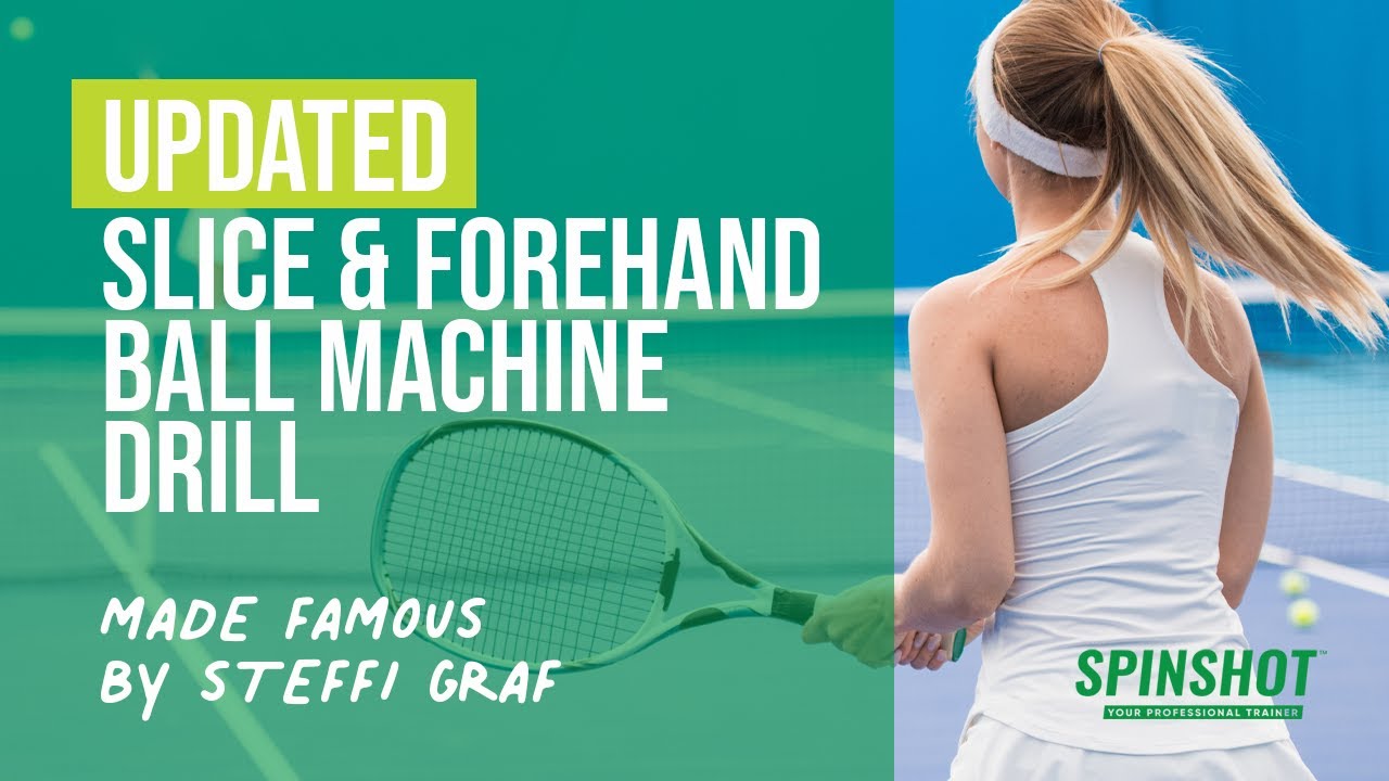 Steffi Graf Slice & Forehand Tennis Training Drill - Drill for the Spinshot tennis ball machine