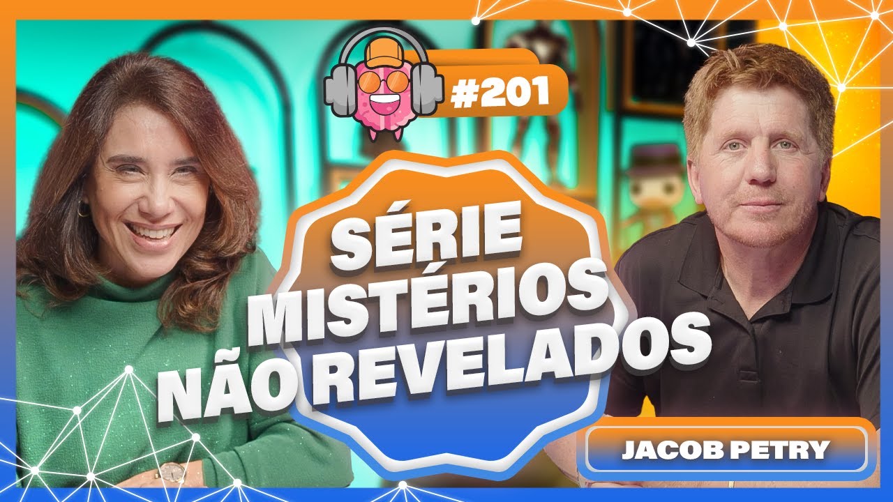 JACOB PETRY ''OS MISTÉRIOS NÃO REVELADOS'' - PODPEOPLE 