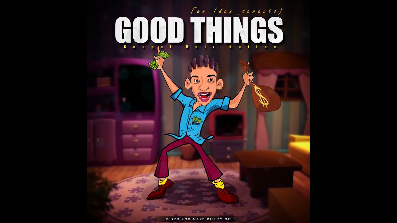 Ten (dan_sarauta) - Good Things