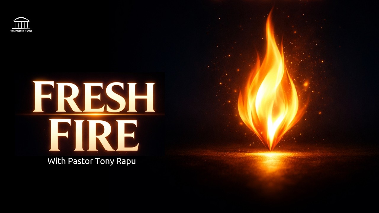 SUNDAY SERVICE | FRESH FIRE | PASTOR TONY RAPU | 9AM