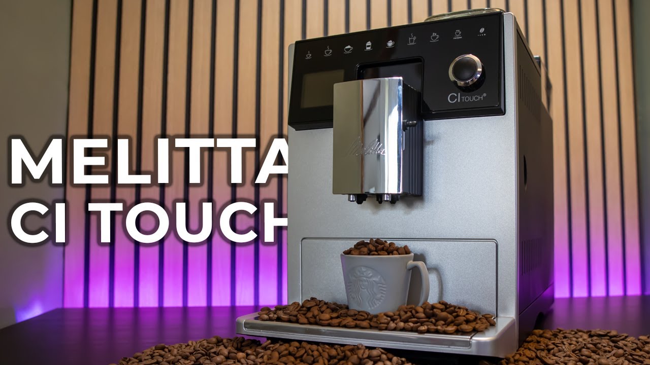 Обзор кофемашины Melitta CI Touch | Всё, что вам нужно знать