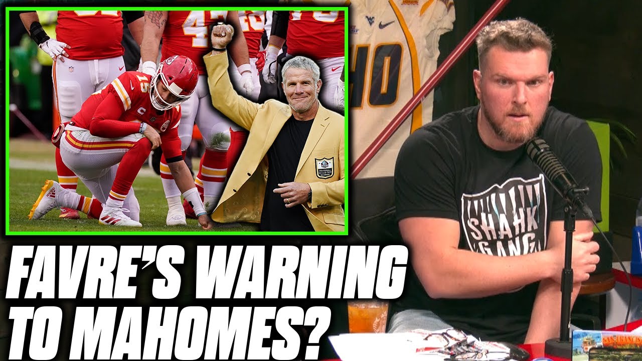 Pat McAfee Reacts To Patrick Mahomes Concussion Warning From Brett Favre