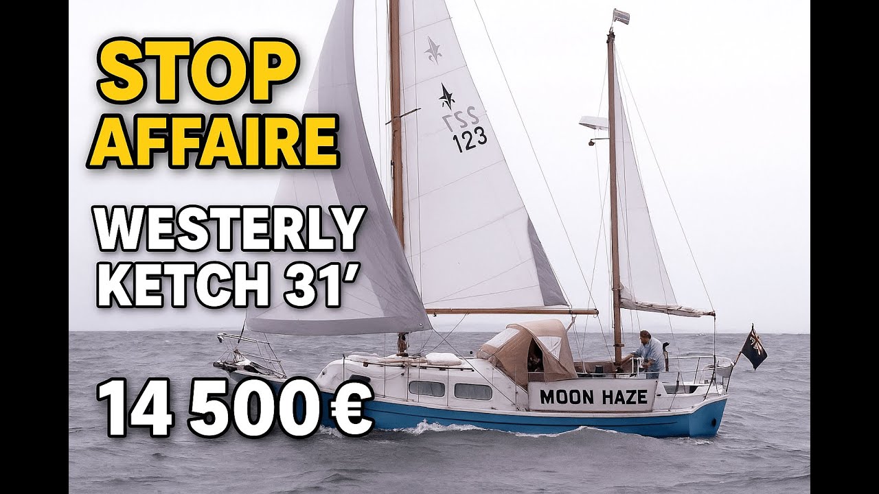 🌊 Voilier habitable pour petit budget &ndash; Westerly 31' disponible !