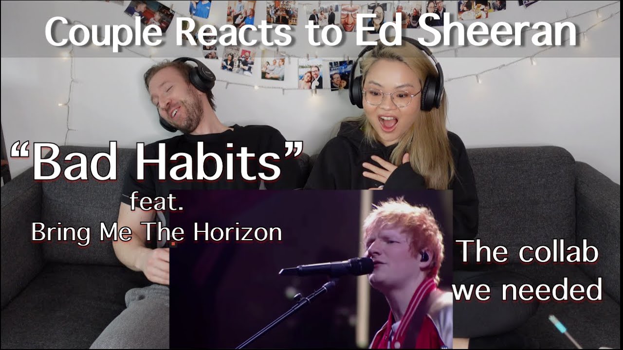 Couple Reacts to Ed Sheeran feat Bring Me The Horizon 