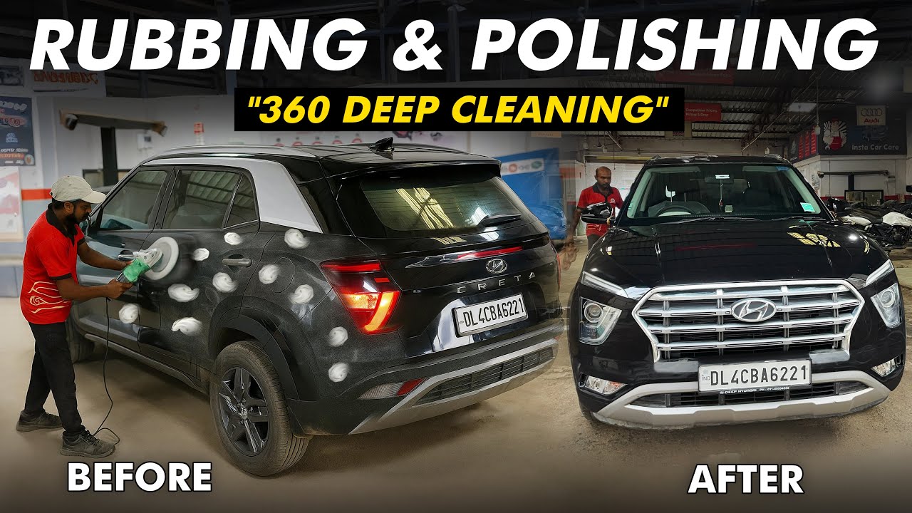 Creta Ki Rubbing-Polishing & Deep Cleaning 💎🚗, Total Cost & Process Ki Full Detail 💰✨