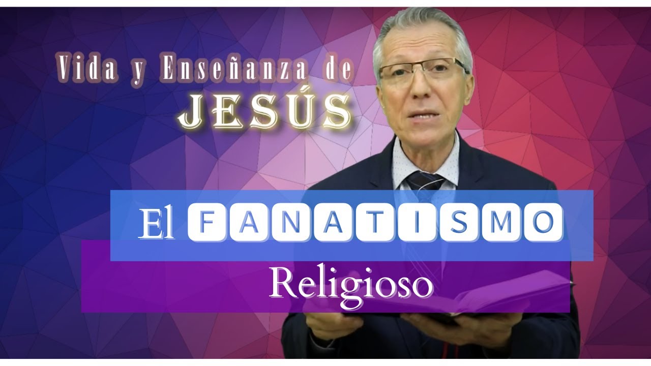 El FANATISMO Religioso