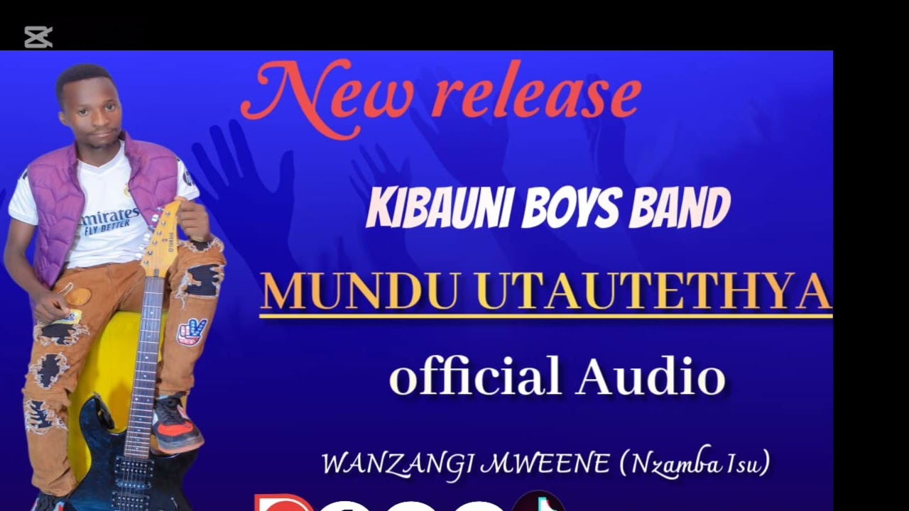 MUNDU UTAUTETHIA OFFICIAL AUDIO # wanzangi mweene (zamba isu)🎸🎸🎸