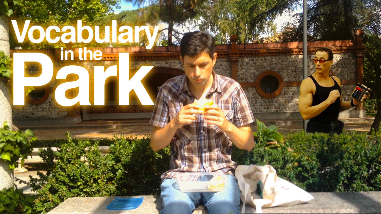 Vocabulary in the Park with Jean Claude Van Damme (how to speak better English)