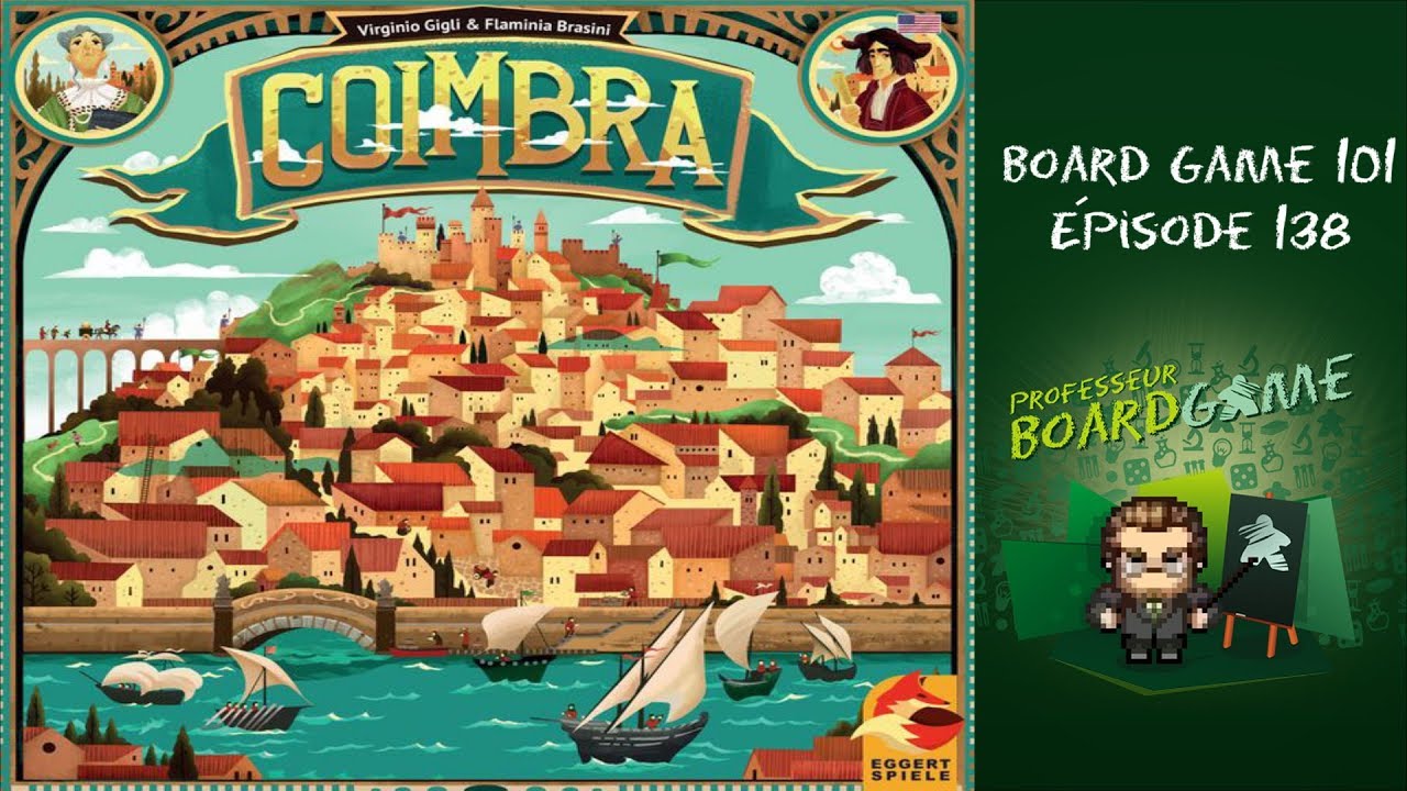 Board Game 101 (EP138) Coimbra - Règles et critique