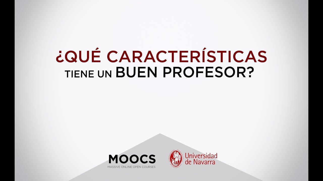 ¿Qué características tiene un buen profesor? - Reflexiones: Compromiso de Educar