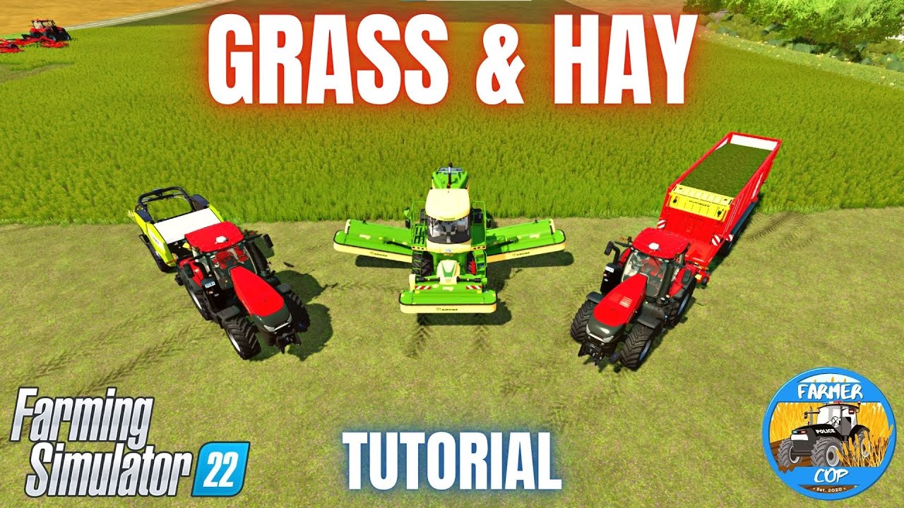 GUIDE TO GROWING GRASS & HAY - Farming Simulator 22