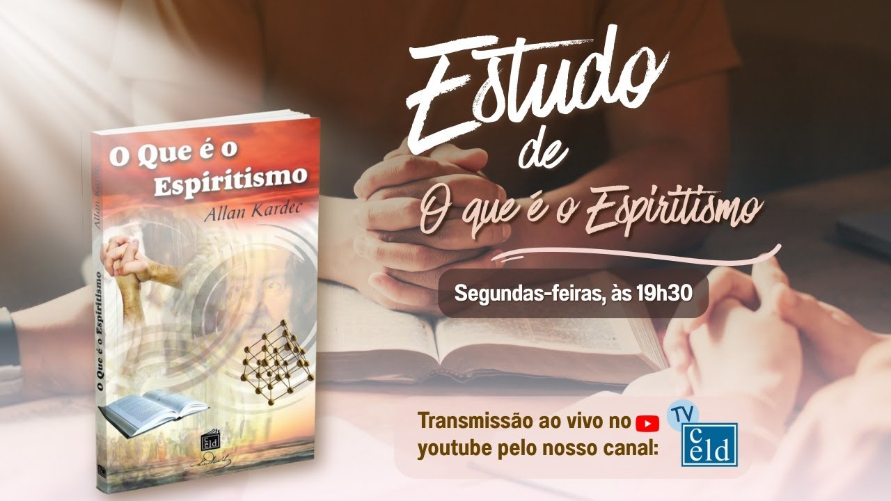 ESTUDO 06: 23/02/26 – Oposição da Ciência. Falsas Explicações dos Fenômenos.