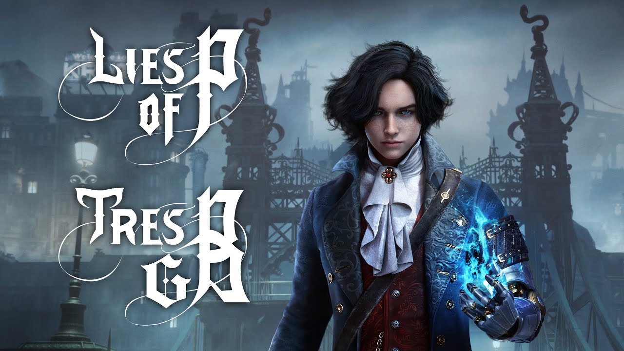 Reseña Lies of P | 3GB