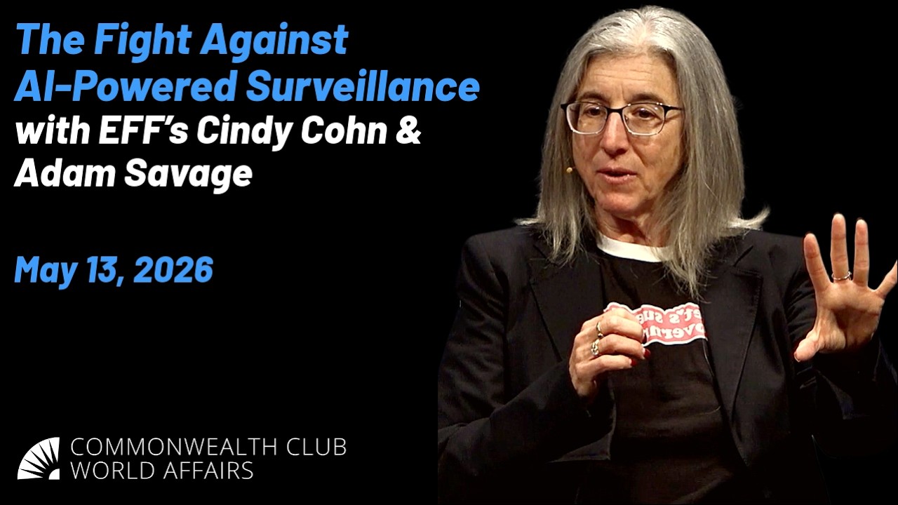 The Fight Against AI-Powered Surveillance with EFF's Cindy Cohn and Adam Savage