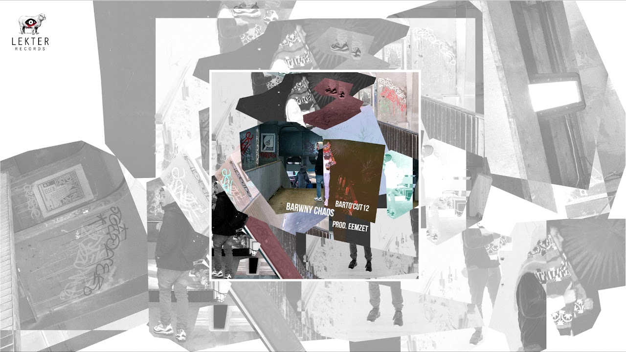 Barto'cut12 - Barwny Chaos (prod. eemzet)