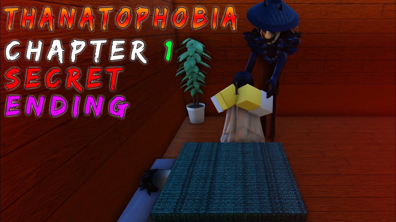 Thanatophobia Chapter 1 Secret Ending1 - Roblox | [Full Walkthrough]