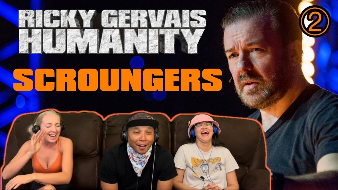 RICKY GERVAIS: Humanity Part 2 (Scroungers) - Reaction!