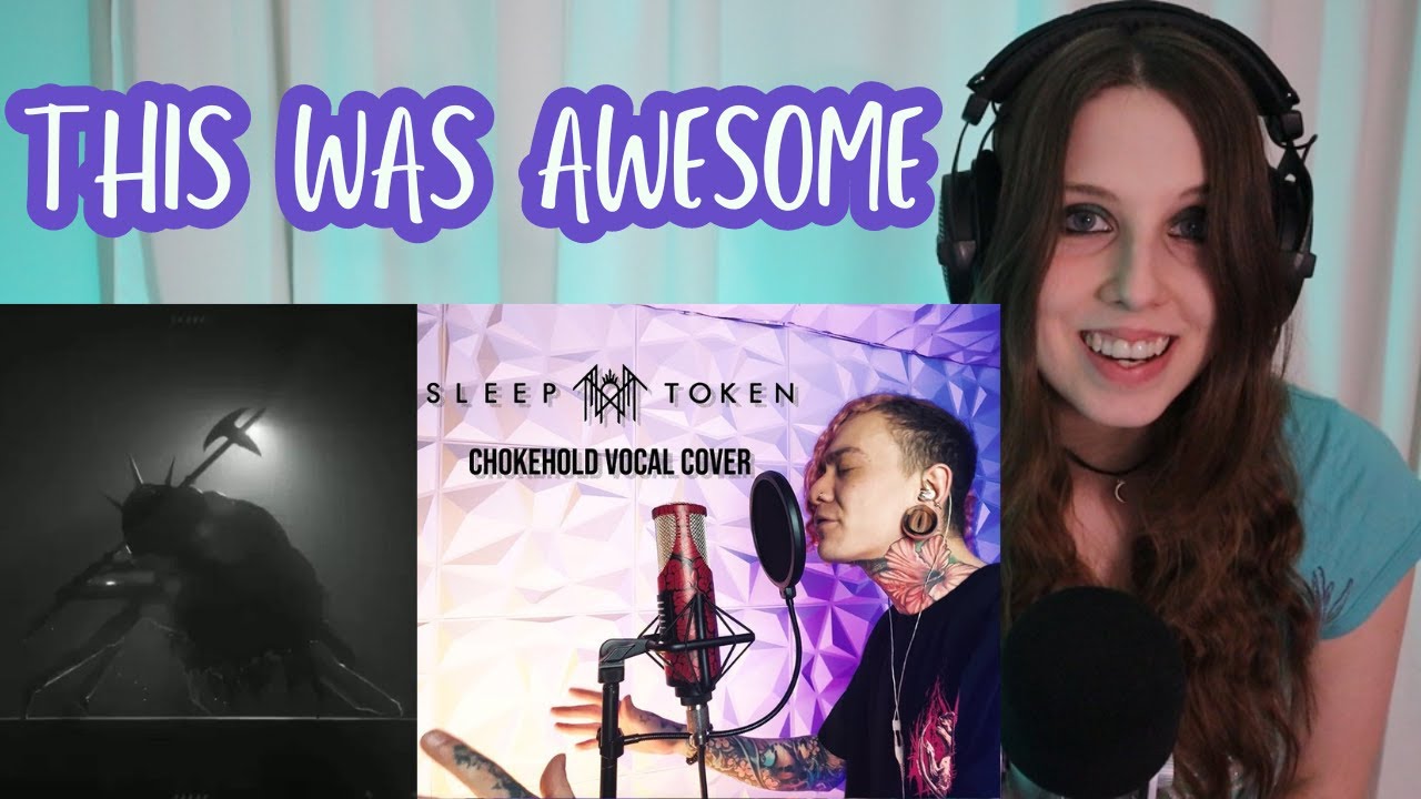 Sleep Token/Will Ramos - Chokehold Double Feature (Reaction/First Listen!)