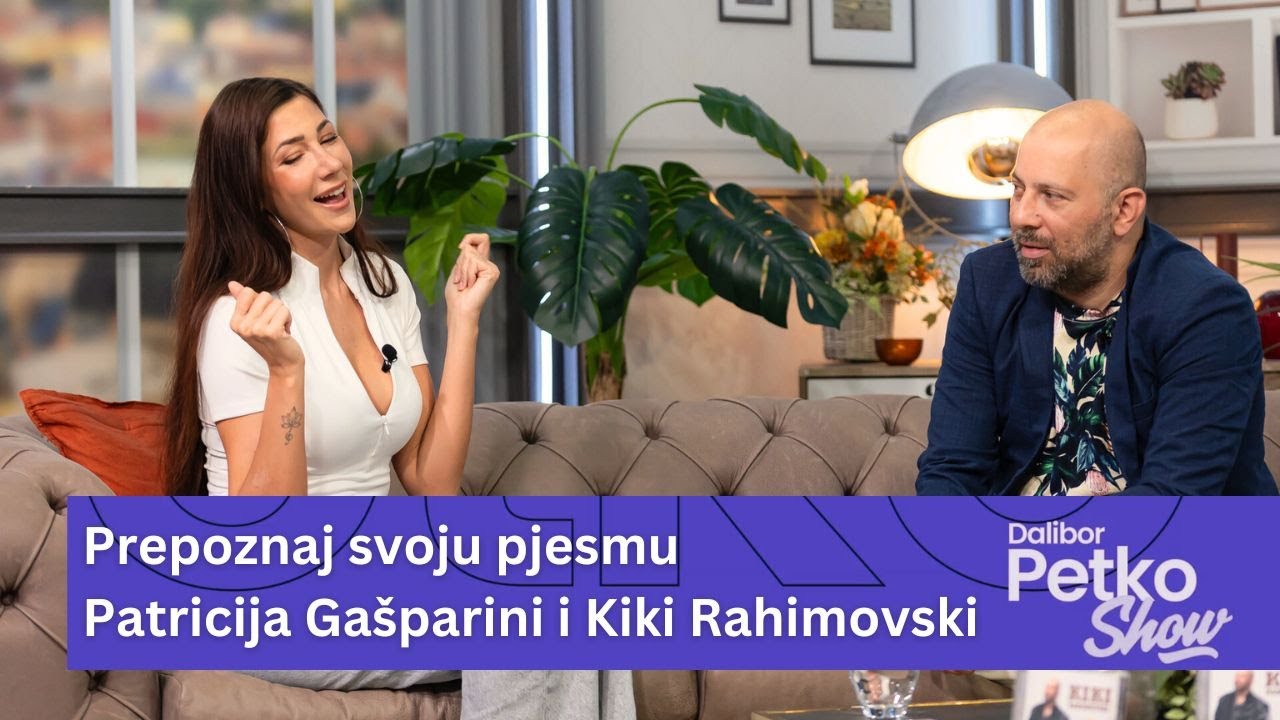 Prepoznaj svoju pjesmu | Patricija Gašparini i Kiki Rahimovski | Dalibor Petko Show | CMC TV