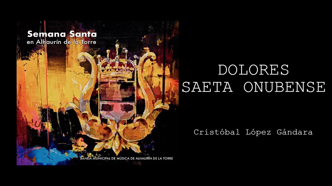 Dolores, Saeta Onubense | Cristóbal López Gándara | BMMAT