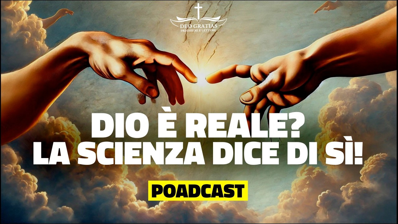 Le Rivelazioni Scientifiche che Confermano la Presenza di Dio