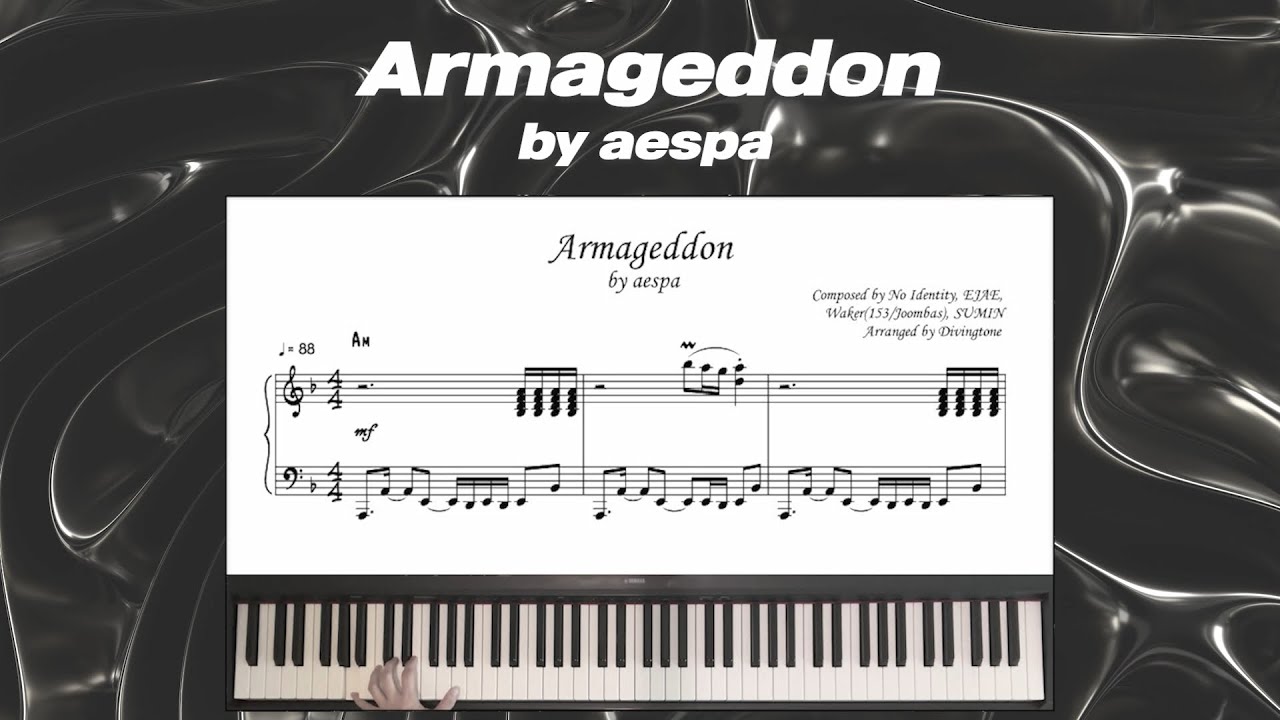 aespa (에스파) - Armageddon (아마겟돈) | Piano Cover + Sheet (피아노커버 + 악보)