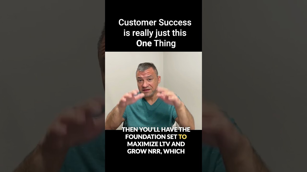 Customer Success is really just this one thing.