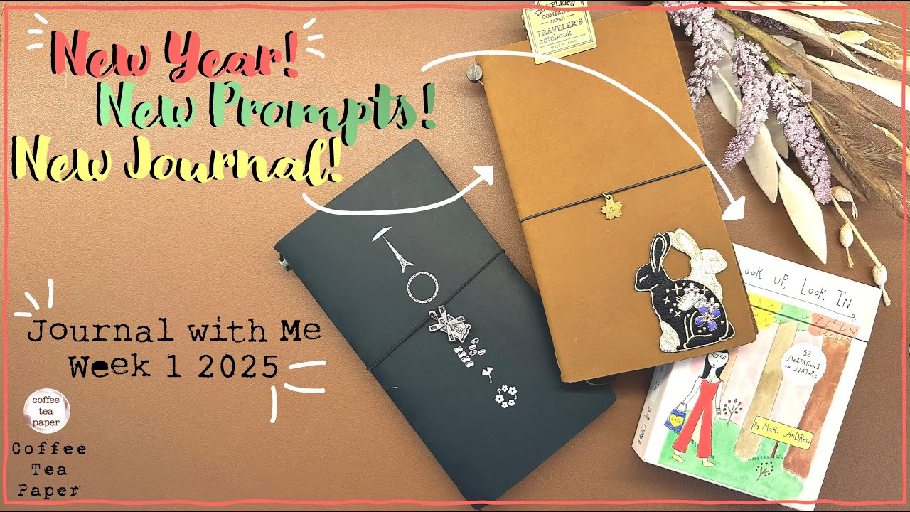 Traveler's Notebook | Wk 1 2025 | New Year 🧨 New Prompts 🍃 New Journal 📔