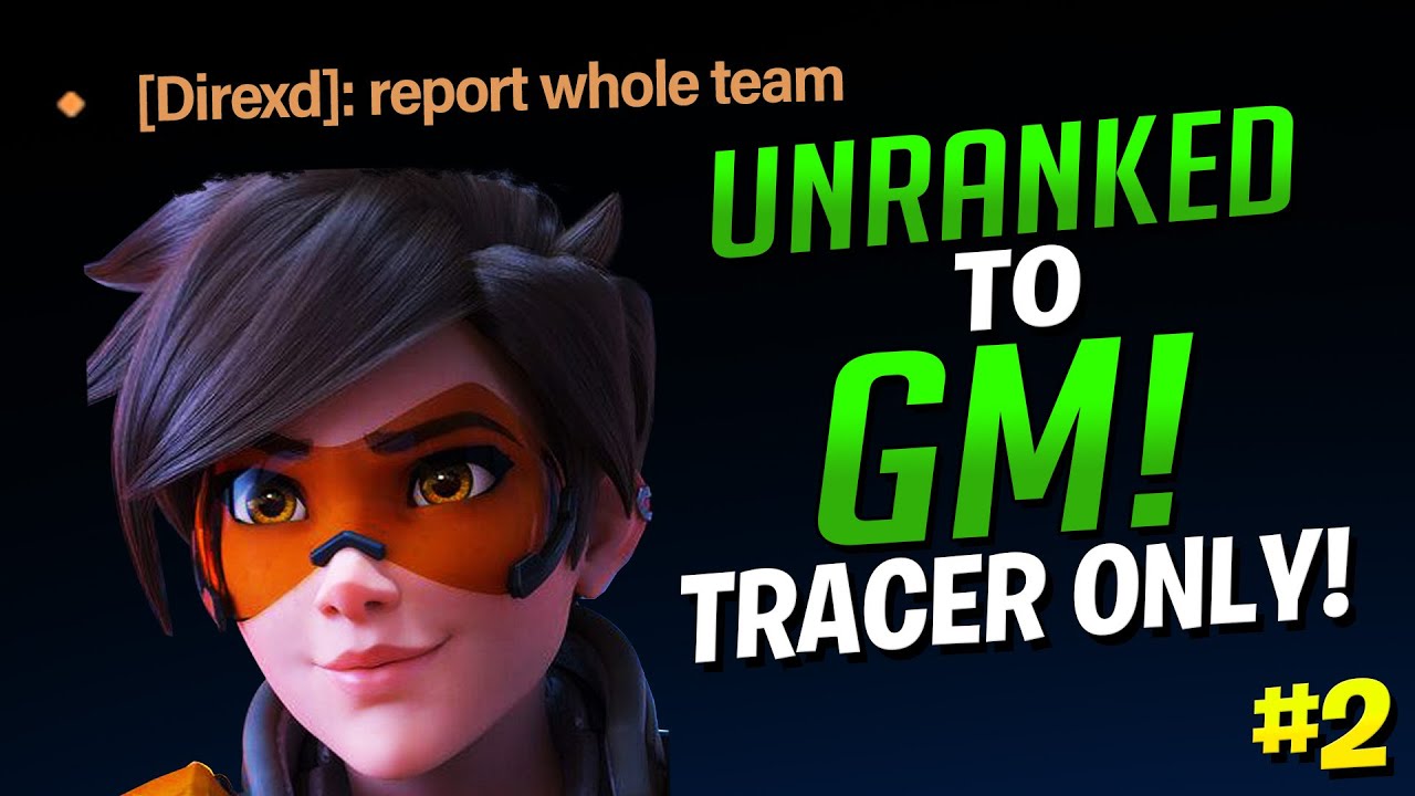 Unranked To GM Tracer Only! - Ep. 2