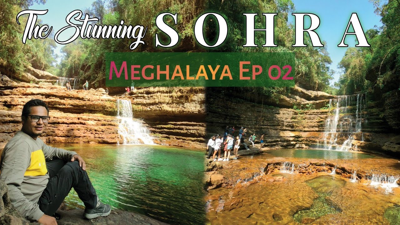 Beautiful places you must in Sohra Cherrapunji | Solo Travel to Meghalaya  Ep 02