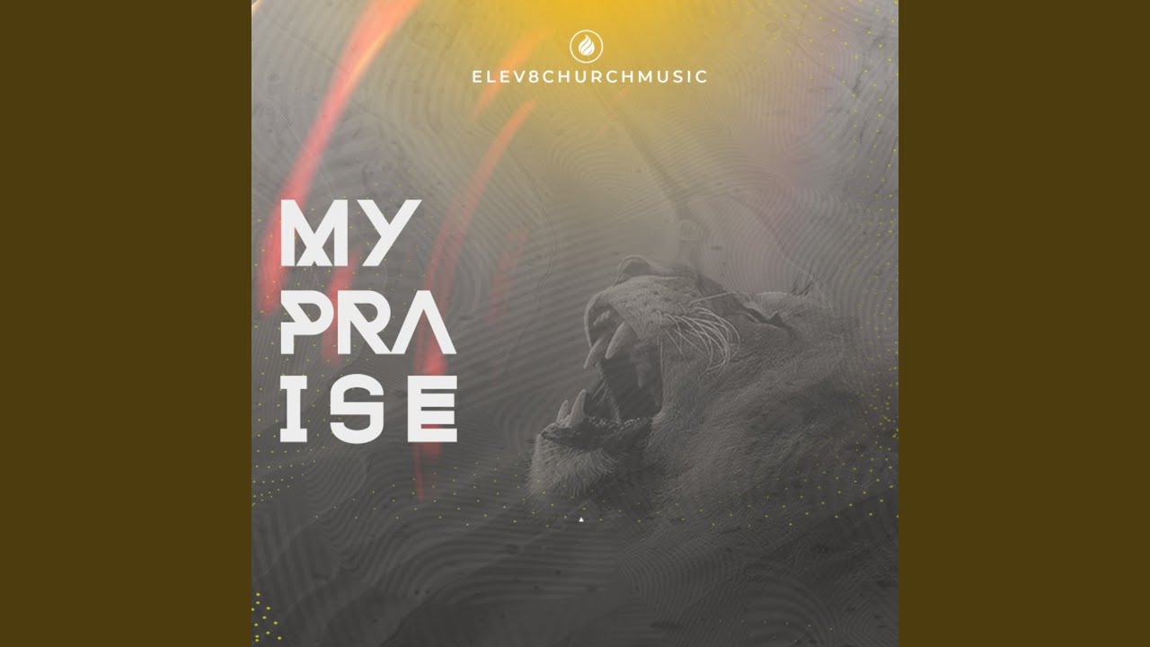 My Praise