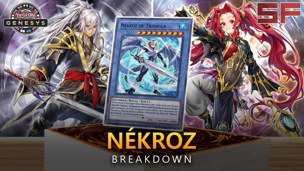 Deck Breakdown Genesys #13 : Nékroz