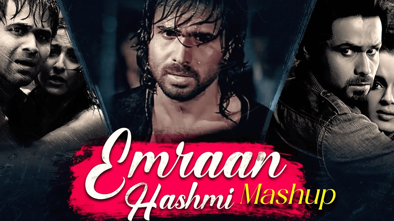 Emraan Hashmi Mashup |  Nonstop Jukebox | Best of Love Mashup | Bollywood Songs