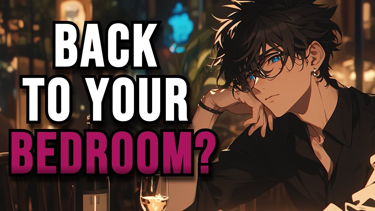 ASMR blind date with your bully ends SPICY 🌶 (M4F) Boyfriend Roleplay