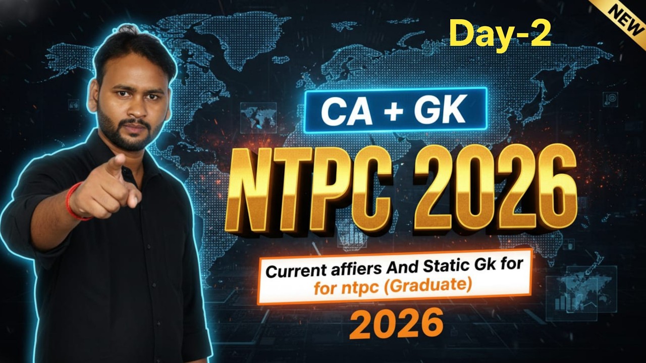 RRB NTPC 2026: Static GK & Current Affairs | Selection वाली Class 🔥 | Ignited Institute