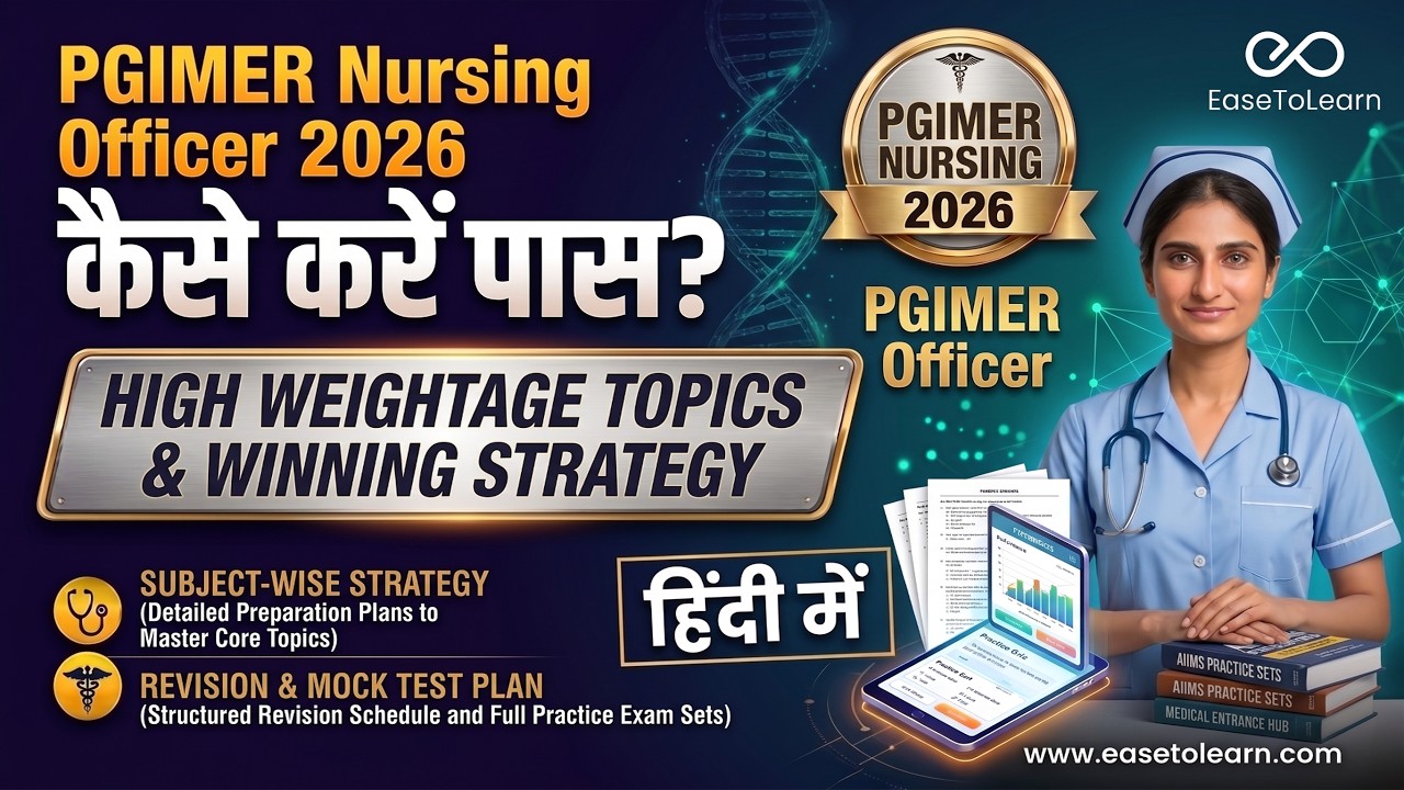 How to Crack PGIMER Nursing Officer 2026 Exam? | High Weightage Topics & Winning Strategy