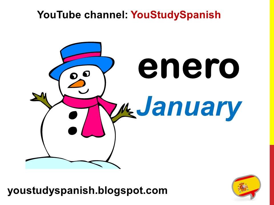 Spanish Lesson 12 - MONTHS OF THE YEAR in Spanish Los meses del año en español