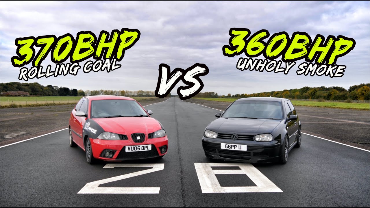 370BHP SEAT IBIZA 1.9TDI VS 360BHP VW GOLF GTI TDI - OG BATTLES!