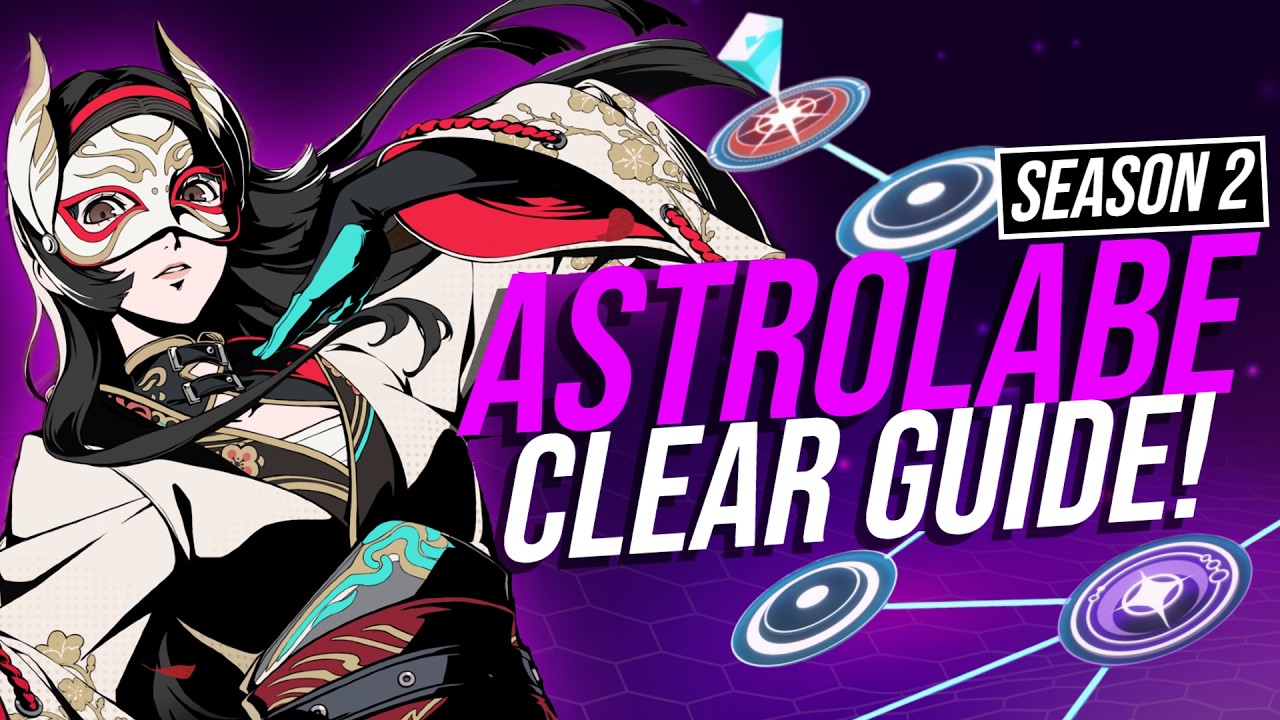 P5X Astrolabe Clear Guide! [ Season 2 ]