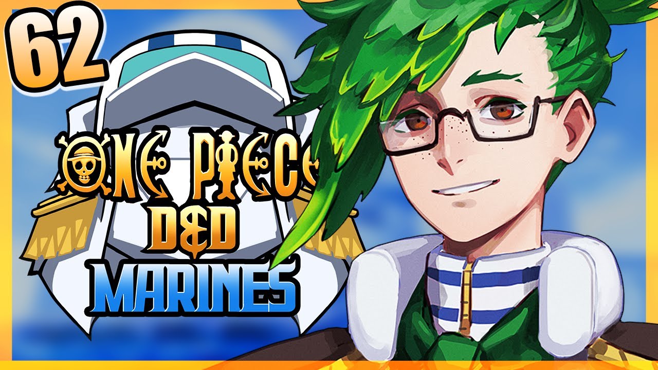 ONE PIECE D&D: MARINES #62 | 