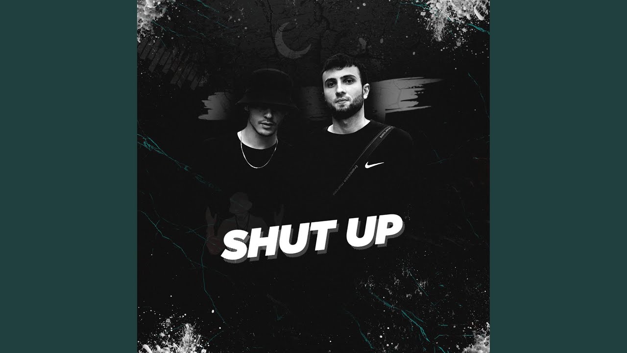 Shut Up