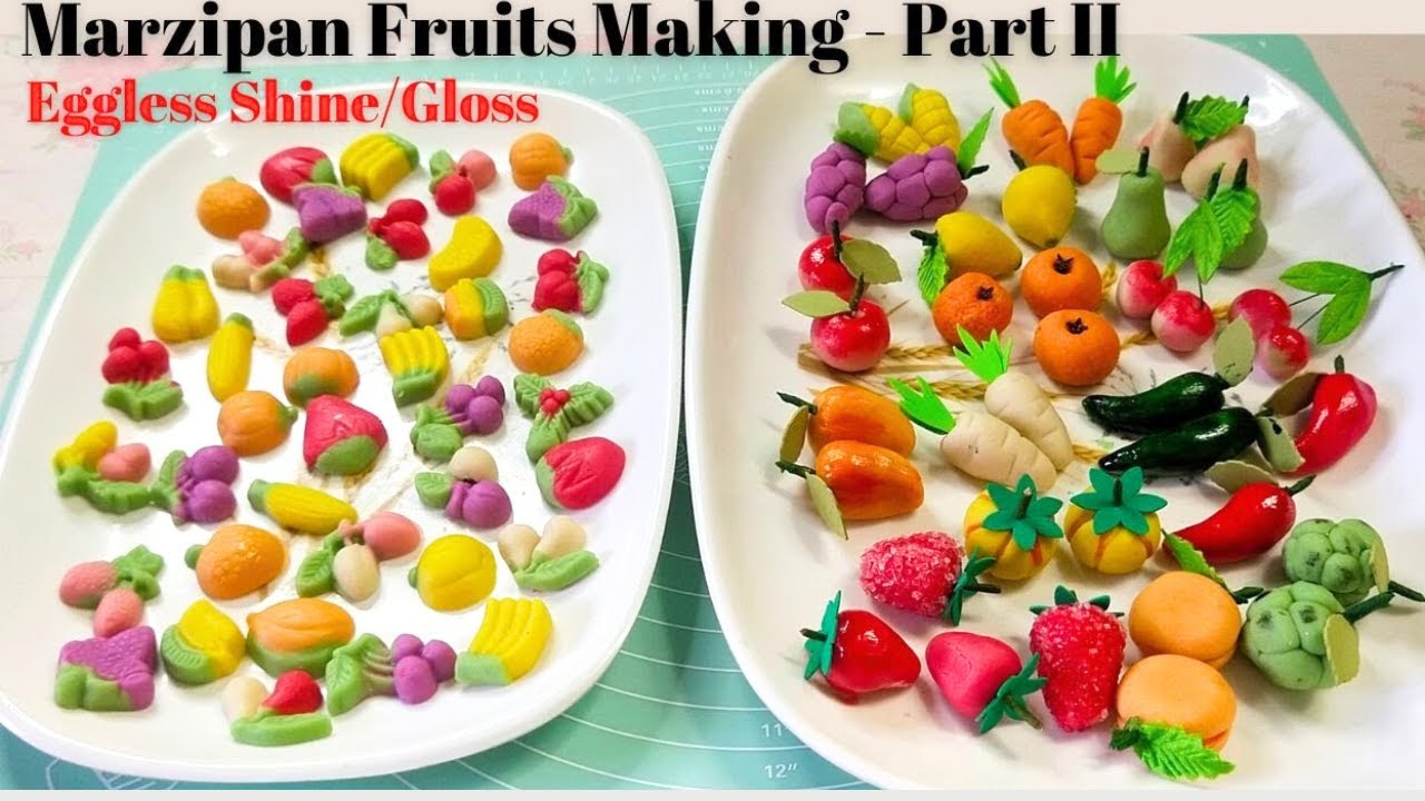 Marzipan Fruits Making Part 2 | Eggless Shine/Gloss on Fruits | Christmas Sweet | Hand Made Fruits