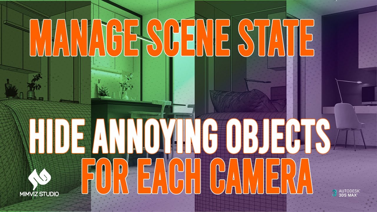 Scene State | Hide annoying objects for cameras in Batch render