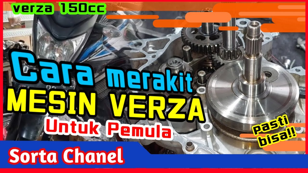 Tutorial Rakit Mesin Versa@sortachannel9631