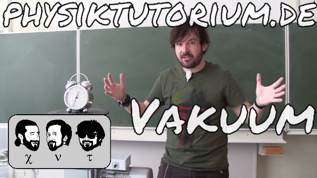 Physiktutorium: Vakuum