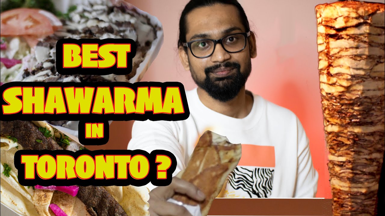 Best Shawarma in Toronto? | Chennai's Canadian | Tamil Vlog