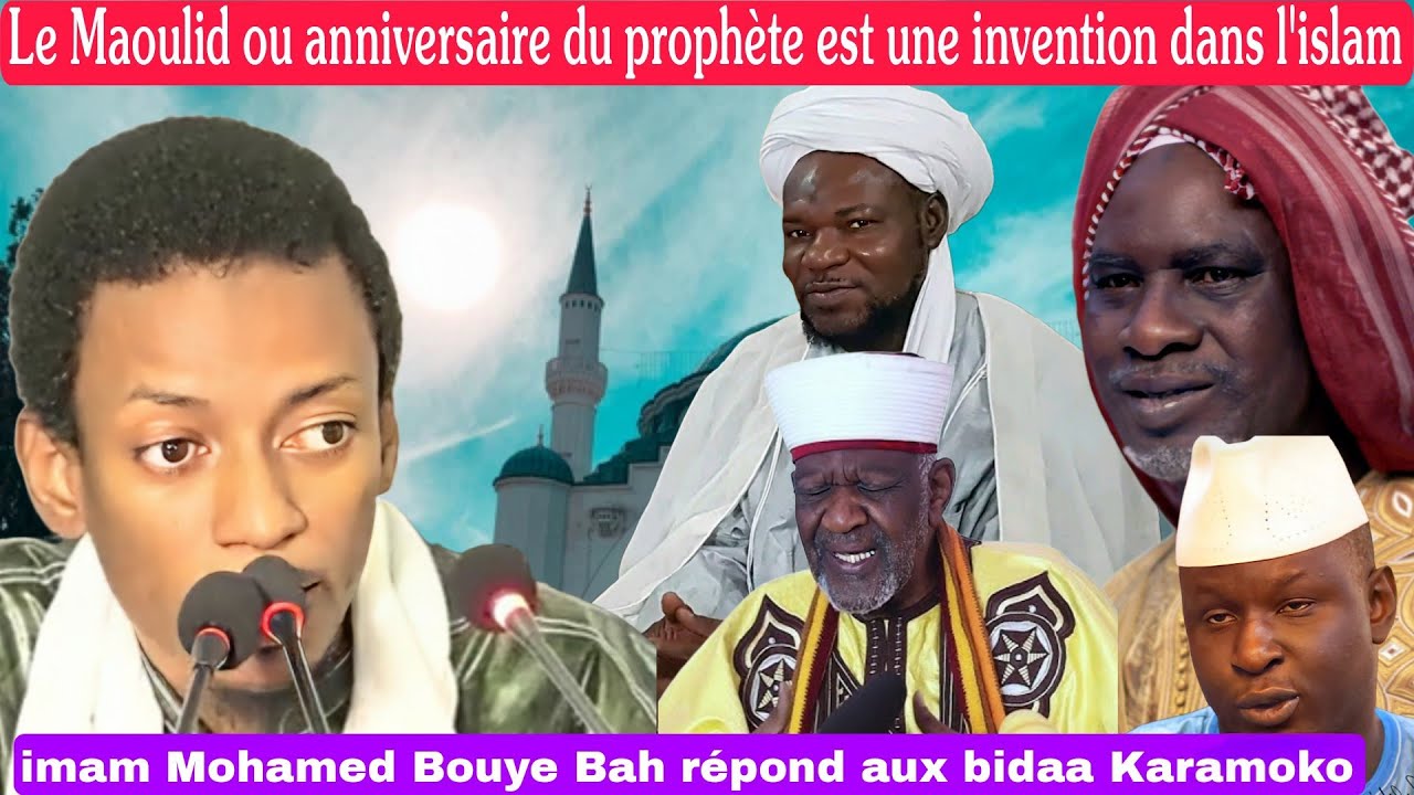 🚨Imam Mohamed Bouye Bah répond,le Mawlid est une innovation dans l'islam contraire à la religion 
