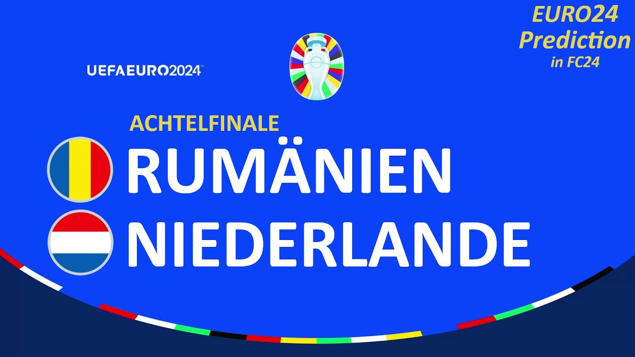 🇷🇴Rumänien vs Niederlande🇳🇱 | Schaffen die Rumänen eine nächste Überraschung?? | Em-Prediction fc24